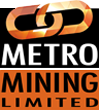 METRO MINING LTD